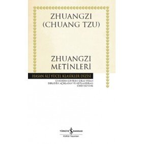 Zhuangzi Metinleri - Hasan Ali Yücel Klasikleri