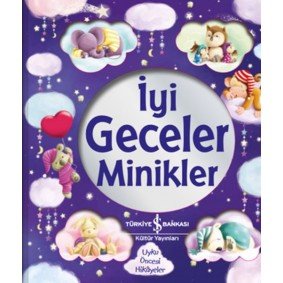 İyi Geceler Minikler İyi Geceler Minikler
