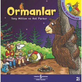Ormanlar - Harika Hayvanlar Ormanlar - Harika Hayvanlar