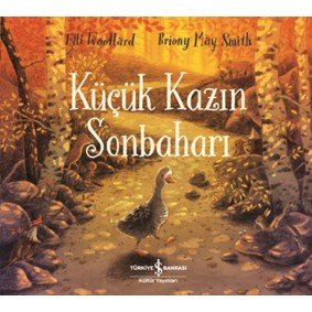 Küçük Kazın Sonbaharı Küçük Kazın Sonbaharı