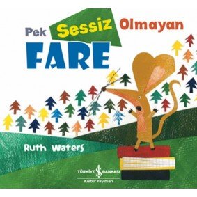 Pek Sessiz Olmayan Fare Pek Sessiz Olmayan Fare
