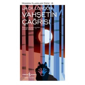 Vahşetin Çağrısı - Modern Klasikler Dizisi (Şömizli) Vahşetin Çağrısı - Modern Klasikler Dizisi (Şömizli)