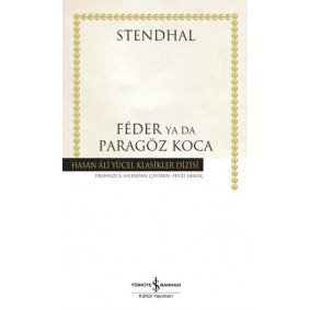 Feder Ya Da Paragöz Koca - Hasan Ali Yücel Klasikleri Feder Ya Da Paragöz Koca - Hasan Ali Yücel Klasikleri