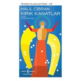 Kırık Kanatlar - Modern Klasikler Dizisi (Şömizli)