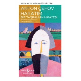 Hayatım - Bir Taşralının Hikâyesi - Modern Klasikler Dizisi (Şömizli) Hayatım - Bir Taşralının Hikâyesi - Modern Klasikler Dizisi (Şömizli)