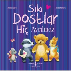 Sıkı Dostlar Hiç Ayrılmaz Sıkı Dostlar Hiç Ayrılmaz