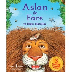 Aslan ile Fare ve Diğer Masallar Aslan ile Fare ve Diğer Masallar