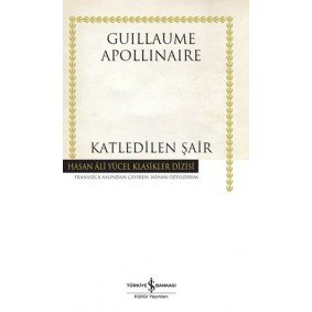 Katledilen Şair - Hasan Ali Yücel Klasikleri (Ciltli) Katledilen Şair - Hasan Ali Yücel Klasikleri (Ciltli)