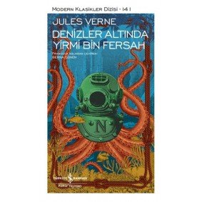 Denizler Altında Yirmi Bin Fersah - Modern Klasikler Dizisi (Şömizli) Denizler Altında Yirmi Bin Fersah - Modern Klasikler Dizisi (Şömizli)