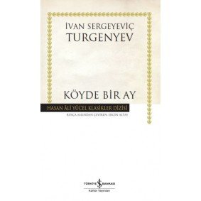 Köyde Bir Ay - Hasan Ali Yücel Klasikleri Köyde Bir Ay - Hasan Ali Yücel Klasikleri