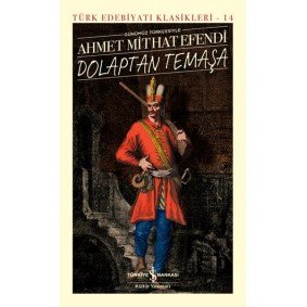 Dolaptan Temaşa - Türk Edebiyatı Klasikleri (Ciltli) Dolaptan Temaşa - Türk Edebiyatı Klasikleri (Ciltli)