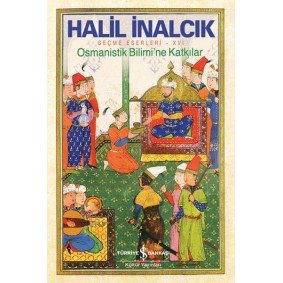 Osmanistik Bilimi’ne Katkılar Osmanistik Bilimi’ne Katkılar