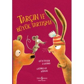 Tarçın ve Büyük Tartışma Tarçın ve Büyük Tartışma