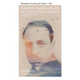 Bütün Şiirlerinden Seçmeler - Modern Klasikler Dizisi (Ciltli) Bütün Şiirlerinden Seçmeler - Modern Klasikler Dizisi (Ciltli)