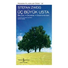Üç Büyük Usta - Modern Klasikler Dizisi (Ciltli) Üç Büyük Usta - Modern Klasikler Dizisi (Ciltli)