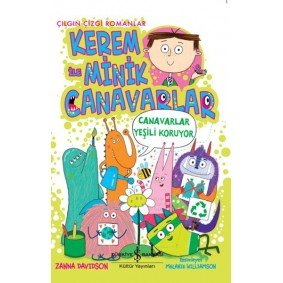 Kerem İle Minik Canavarlar - Canavarlar Yeşili Koruyor Kerem İle Minik Canavarlar - Canavarlar Yeşili Koruyor