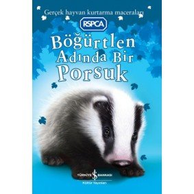 Böğürtlen Adında Bir Porsuk Böğürtlen Adında Bir Porsuk