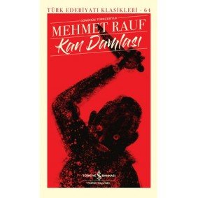 Kan Damlası - Türk Edebiyatı Klasikleri (Şömizli) Kan Damlası - Türk Edebiyatı Klasikleri (Şömizli)