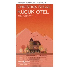 Küçük Otel - Modern Klasikler Dizisi Küçük Otel - Modern Klasikler Dizisi