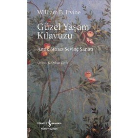 Güzel Yaşam Kılavuzu Güzel Yaşam Kılavuzu