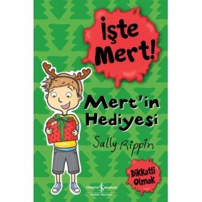 İşte Mert! - Mert'in Hediyesi - Dikkatli Olmak İşte Mert! - Mert'in Hediyesi - Dikkatli Olmak