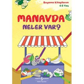 Manavda Neler Var? Manavda Neler Var?