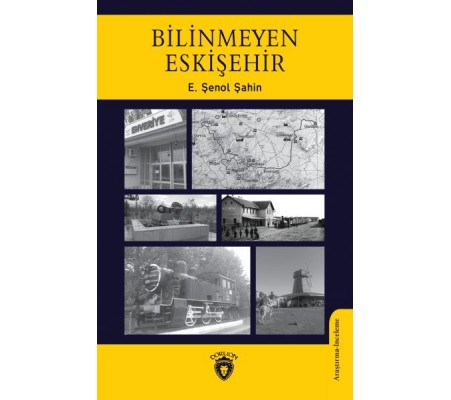 Bilinmeyen Eskişehir