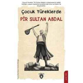 Çocuk Yüreklerde Pir Sultan Abdal