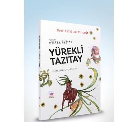 Yürekli Tazıtay - Bilge Kutad Anlatıyor 8