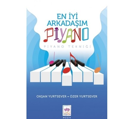 En İyi Arkadaşım Piyano