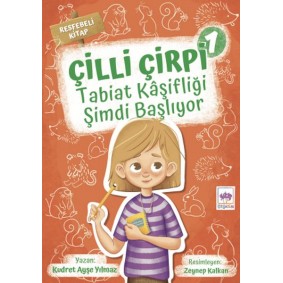 Tabiat Kaşifliği Şimdi Başlıyor - Çilli Çirpi 1 Tabiat Kaşifliği Şimdi Başlıyor - Çilli Çirpi 1