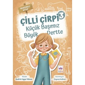 Küçük Başımız Büyük Dertte - Çilli Çirpi 3 Küçük Başımız Büyük Dertte - Çilli Çirpi 3