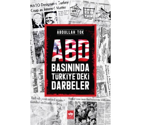 ABD Basınında Türkiye'deki Darbeler