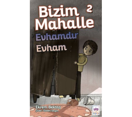 Bizim Mahalle 2 - Evhamdır Evham