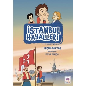 İstanbul Hayalleri İstanbul Hayalleri