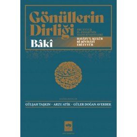 Gönüllerin Dirliği - Ebu Eyyub El-Ensârî'nin Hadis ve Rivayetleri Gönüllerin Dirliği - Ebu Eyyub El-Ensârî'nin Hadis ve Rivayetleri