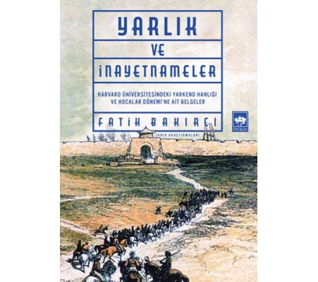 Yarlıklar ve İnayetnameler