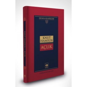 Açlık-Dünya Klasikleri (Ciltli) Açlık-Dünya Klasikleri (Ciltli)