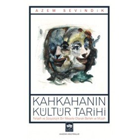 Kahkahanın Kültür Tarihi Kahkahanın Kültür Tarihi
