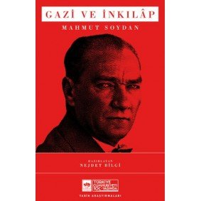 Gazi ve İnkılâp Gazi ve İnkılâp