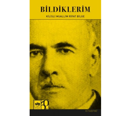 Bildiklerim