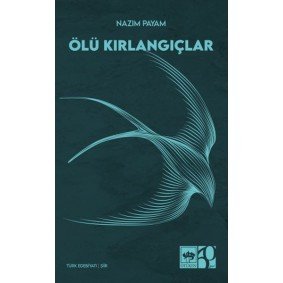 Ölü Kırlangıçlar Ölü Kırlangıçlar