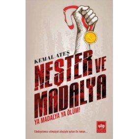 Neşter Ve Madalya