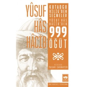 Kutadgu Bilig'den Seçmeler Kutadgu Bilig'den Seçmeler