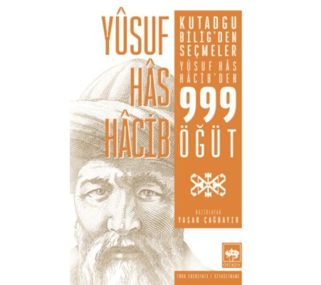 Kutadgu Bilig'den Seçmeler Kutadgu Bilig'den Seçmeler