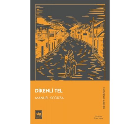 Dikenli Tel Dikenli Tel