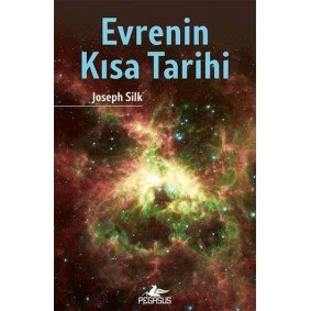Evrenin Kısa Tarihi Evrenin Kısa Tarihi