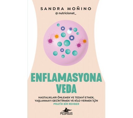 Enflamasyona Veda Enflamasyona Veda