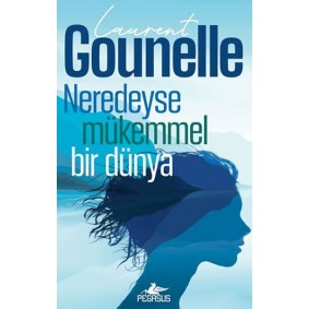 Neredeyse Mükemmel Bir Dünya