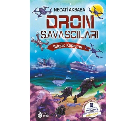 Dron Savaşçıları - Büyük Kapışma